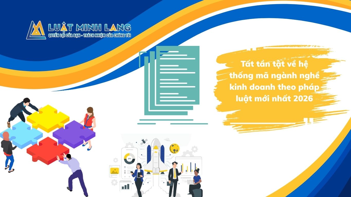Tất tần tật về hệ thống mã ngành nghề kinh doanh theo pháp luật mới nhất 2026